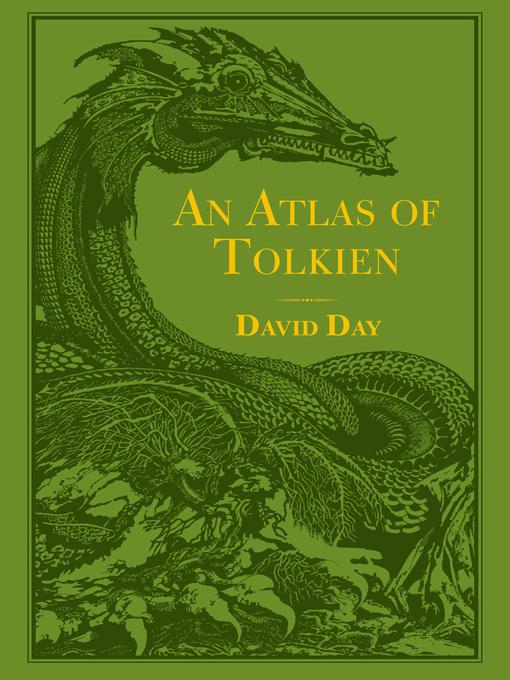 Title details for An Atlas of Tolkien by David Day - Available